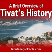 An Overview of Tivat's History