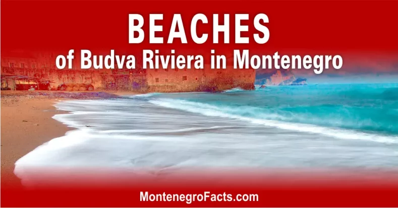 Budva Beaches in Montenegro