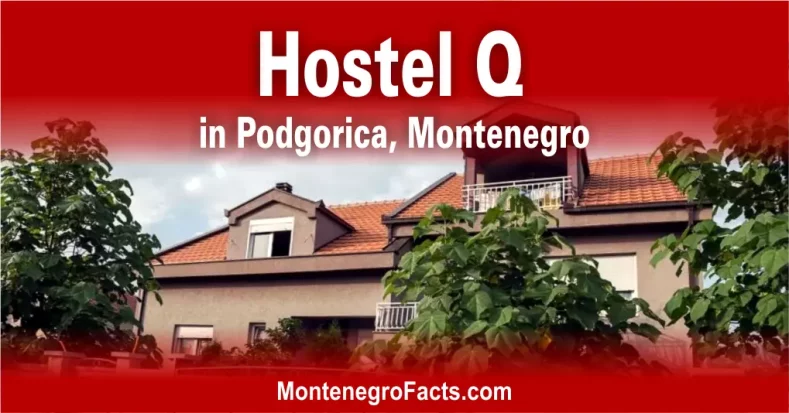 Hostel Q in Podgorica