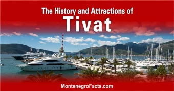 The History and Attractions of Tivat